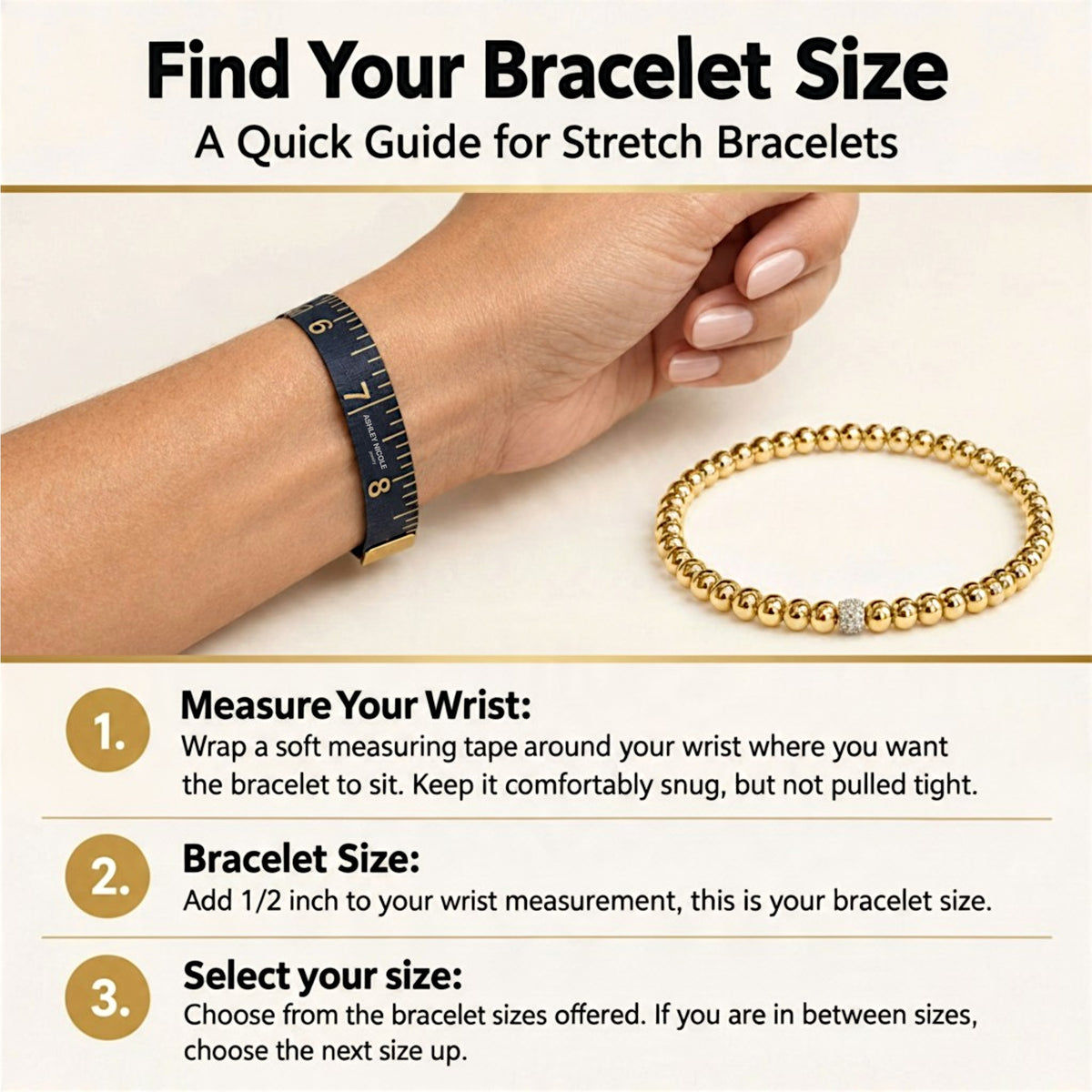 Stretch bracelet sizing guide showing wrist measurement, adding half an inch, and selecting a size